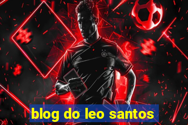 blog do leo santos